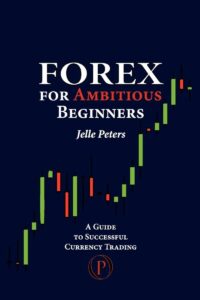 Forex For Ambitious Beginners Book